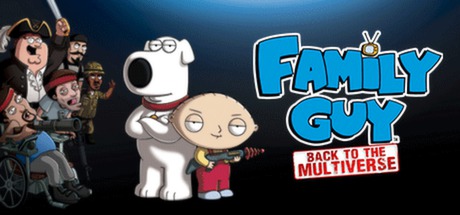 family guy back to the multiverse steam